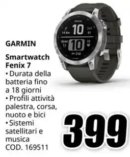 MediaWorld GARMIN Smartwatch Fenix 7 offerta