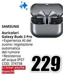 MediaWorld SAMSUNG Auricolari Galaxy Buds 3 Pro offerta