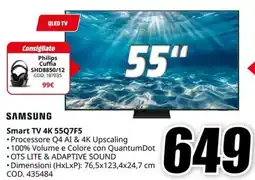 MediaWorld SAMSUNG Smart TV 4K 55Q7F5 offerta