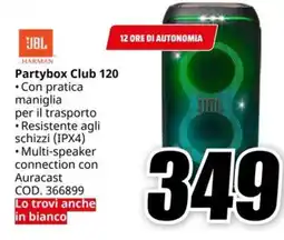 MediaWorld JBL Partybox Club 120 offerta