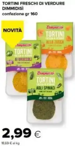 Tigre Tortini freschi di verdure dimmidisì offerta
