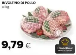 Tigre Involtino di pollo offerta
