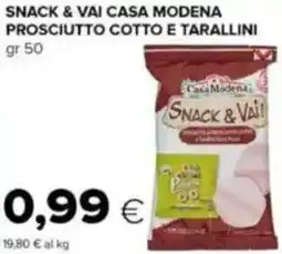 Tigre Snack & vai casa modena prosciutto cotto e tarallini offerta