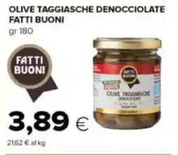 Tigre Olive taggiasche denocciolate FATTI BUONI offerta