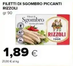 Tigre Filetti di sgombro piccanti RIZZOLI offerta
