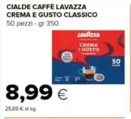 Tigre Cialde caffè lavazza crema e gusto classico offerta