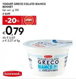 Bennet Yogurt greco colato bianco BENNET offerta