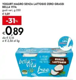 Bennet Yogurt magro senza lattosio zero grassi BELLA VITA offerta