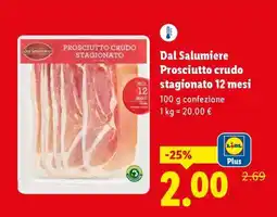 Lidl Dal Salumiere Prosciutto crudo stagionato 12 mesi offerta