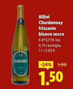 Lidl Allini Chardonnay frizzante bianco secco offerta