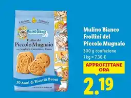 Lidl Mulino Bianco Frollini del Piccolo Mugnaio offerta