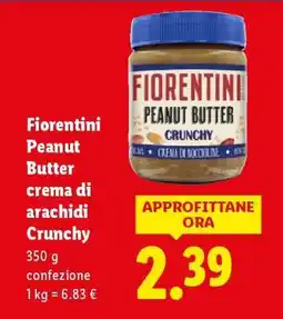 Lidl Fiorentini Peanut Butter crema di arachidi Crunchy offerta