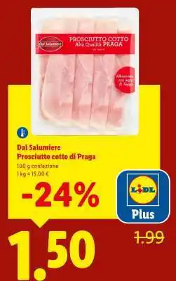 Lidl Dal Salumiere Prosciutto cotto di Praga offerta