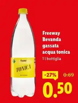 Lidl Freeway Bevanda gassata acqua tonica offerta
