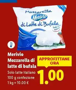 Lidl Merivio Mozzarella di latte di bufala offerta