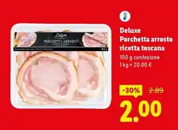 Lidl Deluxe Porchetta arrosto ricetta toscana offerta