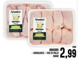 Iper Pellicano Amadori - sovracosce - fusi di pollo offerta