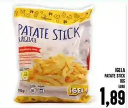 Iper Pellicano Igela patate stick offerta