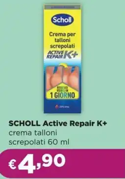 La Saponeria SCHOLL Active Repair K+ offerta