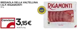 Coop Bresaola della valtellina I.G.P. RIGAMONTI offerta