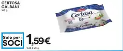 Coop Certosa GALBANI offerta