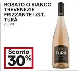 Coop Rosato o bianco trevenezie frizzante i.g.t. TURÀ offerta