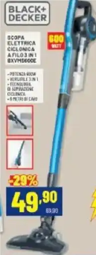 Risparmio Casa BLACK+ DECKER Scopa elettrica ciclonica afilo3in1 BXVH5600E offerta