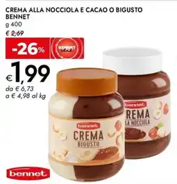 Bennet Crema alla nocciola e cacao o bigusto BENNET offerta