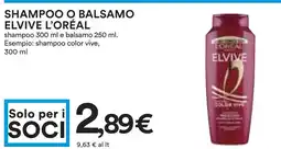 Coop Shampoo o balsamo elvive L'ORÉAL offerta
