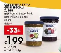 Bennet Confettura extra gusti speciali ZUEGG offerta