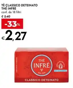 Bennet Tè classico deteinato THÉ INFRÉ offerta