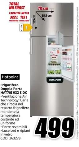 MediaWorld HOTPOINT Frigorifero Doppia Porta HAT701 932 S DC offerta