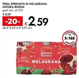 Bennet Pura spremuta di melagrana NATURA BUONA offerta