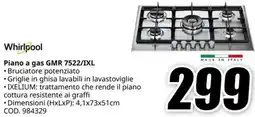 MediaWorld WHIRLPOOL Piano a gas GMR 7522/IXL offerta