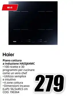 MediaWorld HAIER Piano cottura a induzione HAISJ64MC offerta