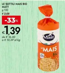 Bennet Le sottili mais bio MATT offerta