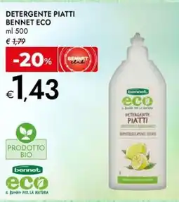 Bennet Detergente piatti BENNET ECO offerta