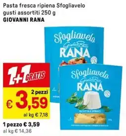 Iper La Grande Pasta fresca ripiena Sfogliavelo gusti assortiti GIOVANNI RANA offerta