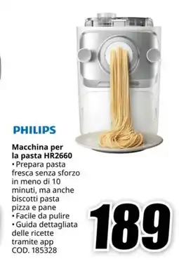 MediaWorld PHILIPS Macchina per la pasta HR2660 offerta