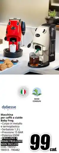 MediaWorld DIDIESSE Macchina per caffè a cialde Baby Frog offerta