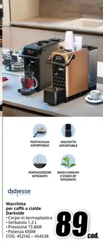 MediaWorld DIDIESSE Macchina per caffè a cialde Darkside offerta