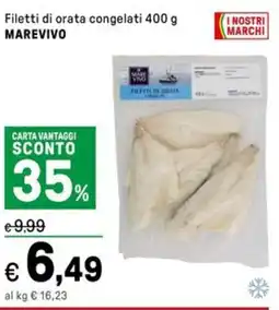 Iper La Grande Filetti di orata congelati MAREVIVO offerta