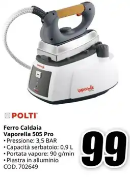 MediaWorld POLTI Ferro Caldaia Vaporella 505 Pro offerta