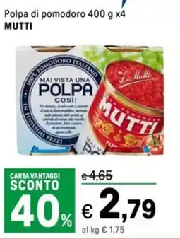 Iper La Grande Polpa di pomodoro MUTTI offerta