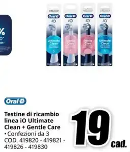 MediaWorld ORAL B Testine di ricambio linea iO Ultimate Clean + Gentle Care offerta
