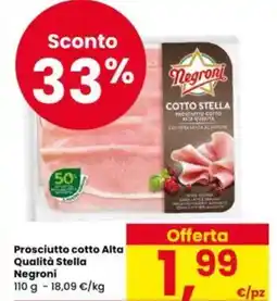 Eurospar Prosciutto cotto Alta Qualità Stella Negroni offerta