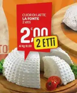 Crai Cuor di latte LA FONTE offerta