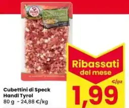 Eurospar Cubettini di Speck Handi Tyrol offerta