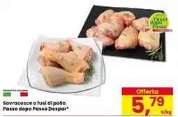 Eurospar Sovracosce o fusi di pollo Passo dopo Passo Despar offerta