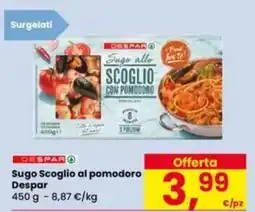 Eurospar Sugo Scoglio al pomodoro Despar offerta